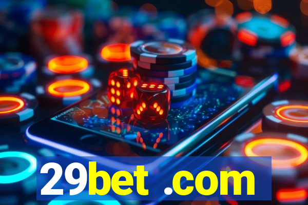 29bet .com